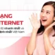 Đăng ký lắp đặt internet cáp quang Viettel tại Quảng Ngãi, Khuyến Mãi Lớn